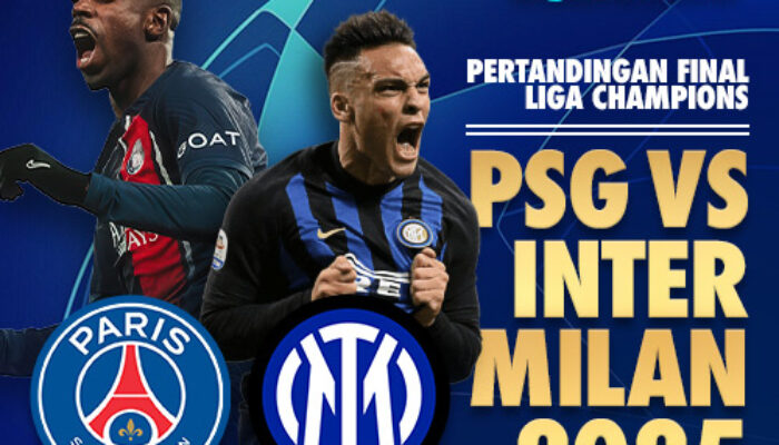 Final Liga Champions 2025: PSG vs Inter Milan