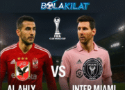 Pertandingan Pembuka Al Ahly VS Inter Miami